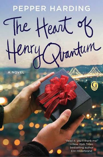 Cover of The Heart of Henry Quantum